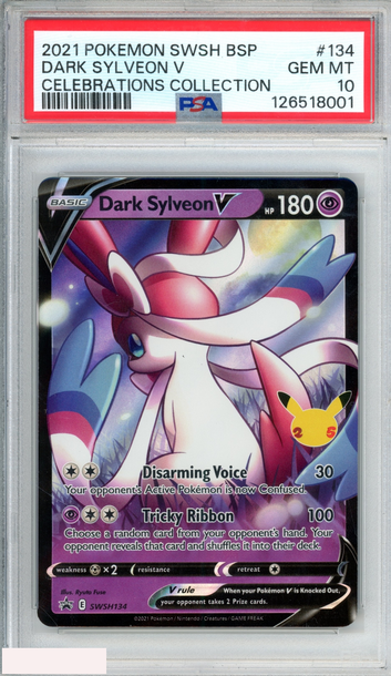 2021 POKEMON SWSH BLACK STAR PROMO DARK SYLVEON V #134 CELEBRATIONS COLL PSA 10