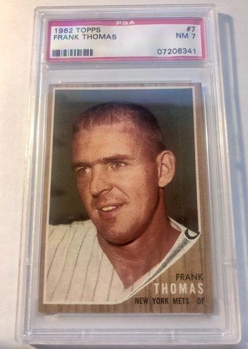FRANK THOMAS 1962 TOPPS #4 PSA 7 NY METS