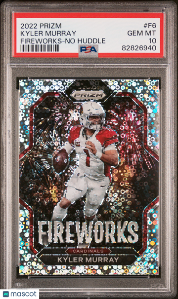 2022 Panini Prizm Fireworks Kyler Murray #F6 No Huddle PSA 10