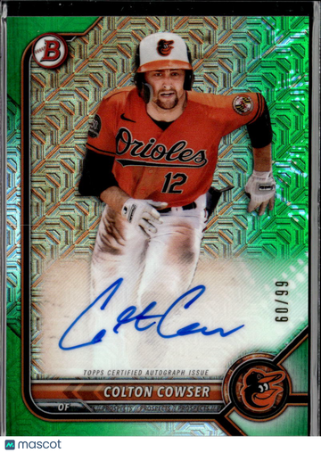 Colton Cowser 2022 Bowman Chrome Mojo Auto Green Refractor /99 Baltimore Orioles