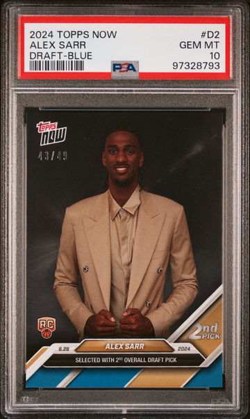 2024 TOPPS DRAFT DRAFT ALEX SARR NOW #/49 BLUE #D2 RC ROOKIE PSA 10