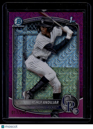 2025 Bowman Ashly Andujar #BCP-20 Chrome Prospects Mojo Fuchsia Refractor SN