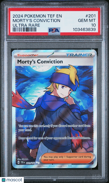 2024 Pokemon Tef EN-Temporal Forces Morty's Conviction Ultra Rare PSA 10 #201