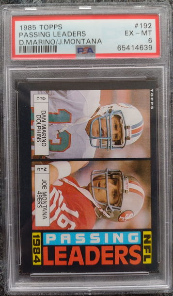 1985 Topps Marino/Montana #192 PSA 6