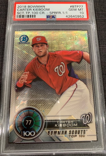 2018 Bowman Carter Kieboom TOP 100 Superfractor 1/1 PSA 10
