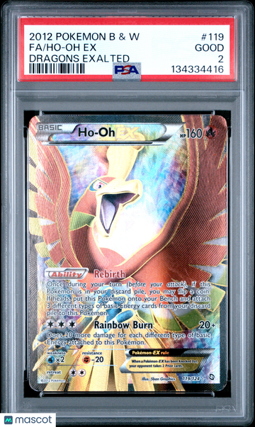 2012 Pokemon Black & White Dragons Exalted Ho-Oh EX Fa Dragons Exalted PSA 2 #119