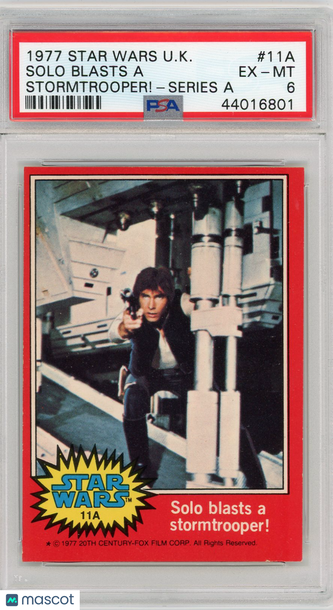 1977 Star Wars U.K. Series A Solo Blasts A Stormtrooper! #11A PSA 6