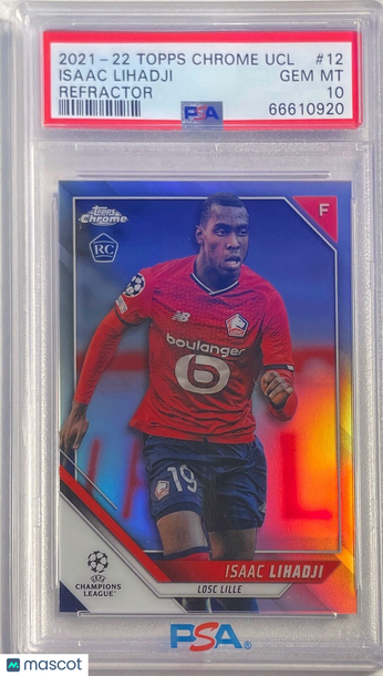 2021 Topps Chrome UEFA Champions League Isaac Lihadji #12 Refractor PSA 10
