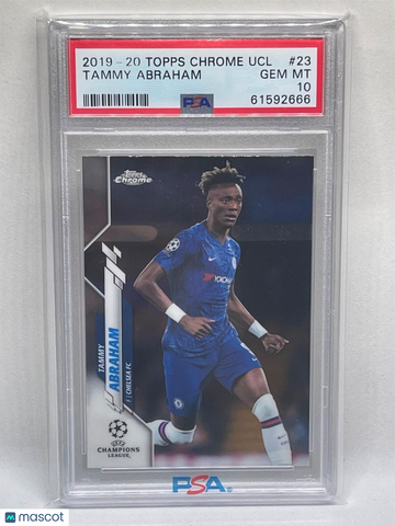 2019 Topps Chrome UEFA Champions League Tammy Abraham #23 PSA 10