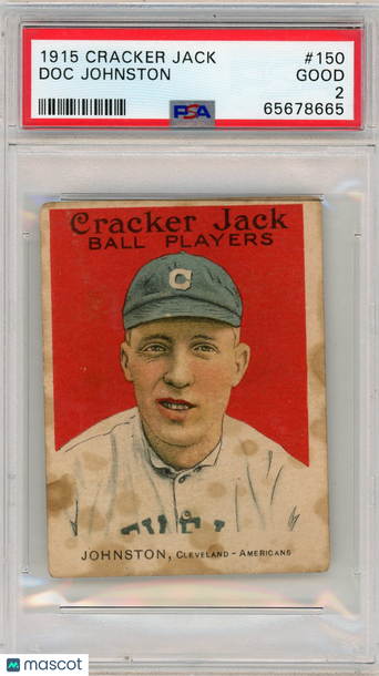 1915 Cracker Jack Doc Johnston #150 PSA 2