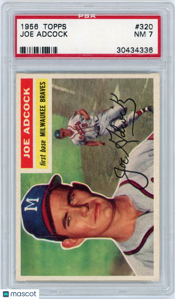 1956 Topps Joe Adcock #320 PSA 7
