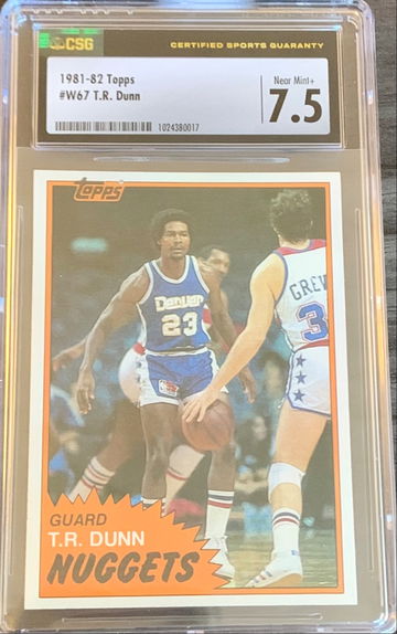 1981 - 82 Topps Basketball #67 - West - T.R. Dunn - Graded CSG 7.5 NM+ Near Mint