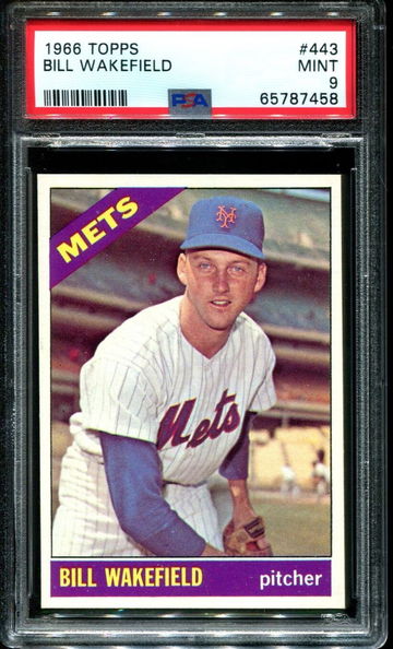 1966 TOPPS #443 BILL WAKEFIELD PSA 9