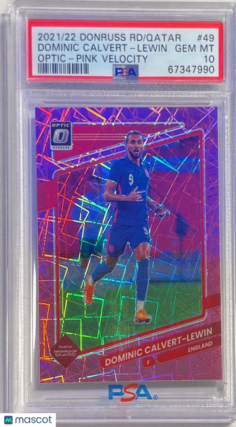 2021 Panini Donruss Road To Qatar Dominic Calvert-Lewin #49 Optic Pink Velocity PSA 10