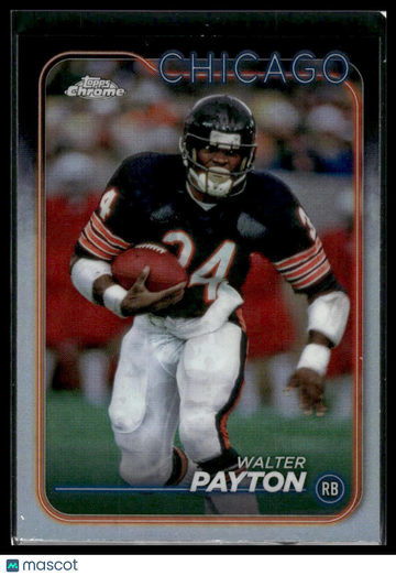 2024 Topps Chrome Walter Payton #23 Refractor