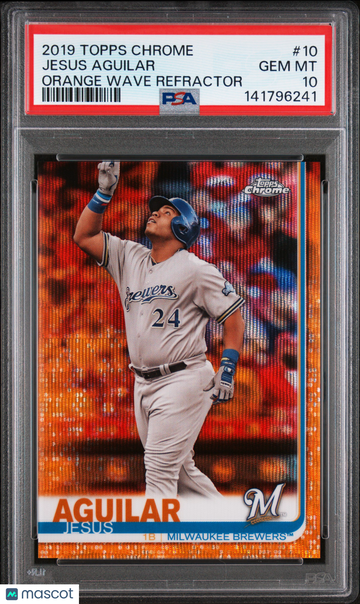 2019 Topps Chrome Jesus Aguilar #10 Orange Wave Refractor PSA 10