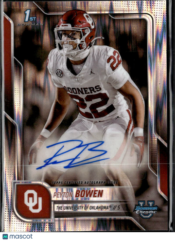 Peyton Bowen 2025 Topps Bowman University Chrome Football 1st Bowman Auto Refractor Oklahoma Sooners