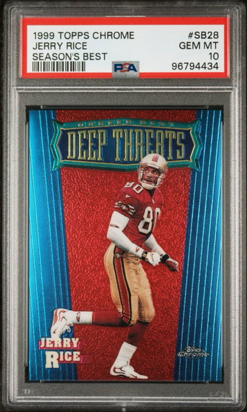 1999 Topps Chrome Jerry Rice Season’s Best PSA 10 49ers HOF POP 6