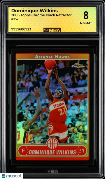 2006 Topps Chrome Dominique Wilkins #152 Black Refractor MBA 8