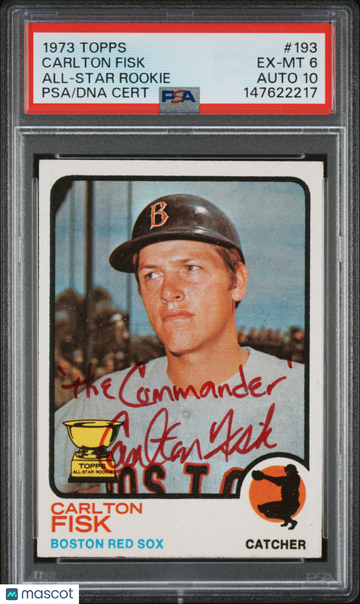 1973 Topps Carlton Fisk #193 All Star Rookie HOF Rookie PSA 6 Auto 10