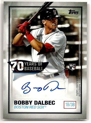 2021 Topps 70 Years of Baseball Bobby Dalbec Auto RC Red Sox Signed Rookie SP