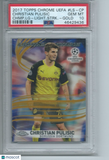 2017 Topps Chrome UEFA Champions League Lightning Strike Christian Pulisic #LS-CP Gold PSA 10