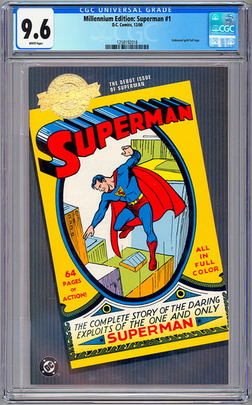 SUPERMAN #1 CGC 9.6 *JERRY SIEGEL & JOE SHUSTER* MILLENNIUM ED REPRINT 1939-2000