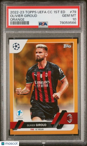 2022 Topps UEFA Club Competitions 1st Edition Olivier Giroud #79 Orange PSA 10
