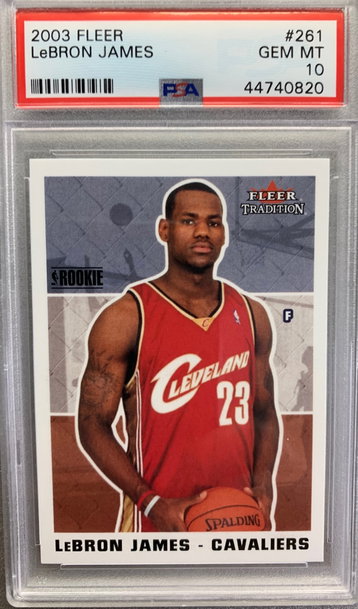 LEBRON JAMES 2003 FLEER ROOKIE #261 PSA 10 GEM MINT