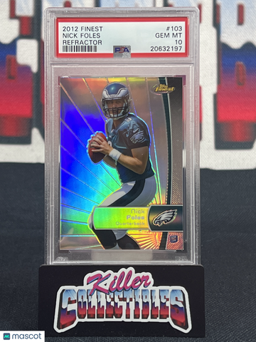 2012 Finest Nick Foles #103 Rookie PSA 10