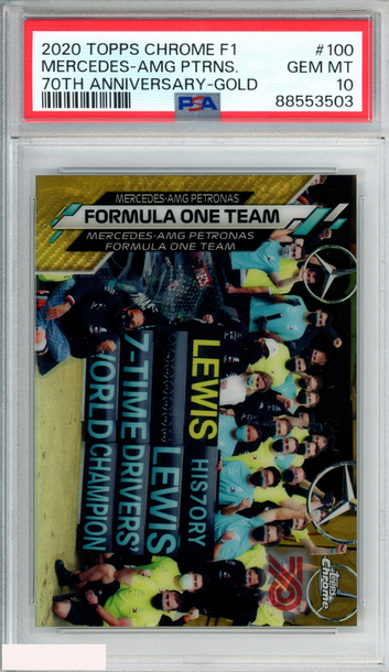 2020 TOPPS CHROME FORMULA 1 MERCEDES-AMG PETRONAS  #100 70TH ANIV GOLD PSA 10