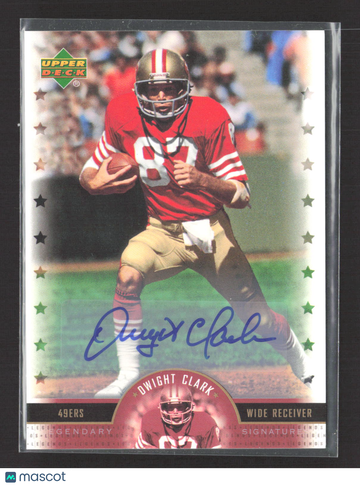 2005 Upper Deck NFL Legends Legendary Signatures Dwight Clark #LS-DC Legendary Signatures