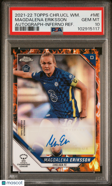 2021-22 Topps Chrome UEFA Women's Champions League Autographs Magdalena Eriksson #ME Inferno Refractor PSA 10