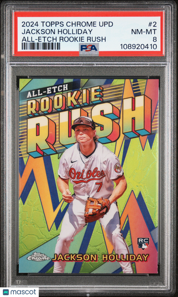 2024 Topps Chrome Update Chrome All-Etch Rookie Rush Jackson Holliday #2 PSA 8