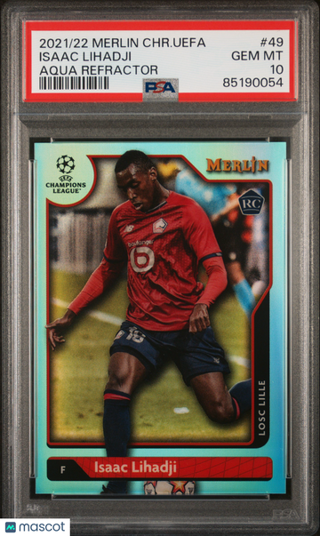 2021-2022 Topps Merlin Chrome UEFA League Isaac Lihadji #49 Aqua Refractor PSA 10