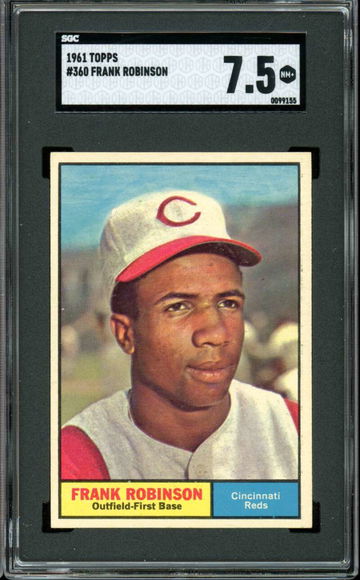 1961 Topps #360 Frank Robinson Reds HOF SGC 7.5 NM+ Near Mint+