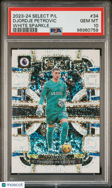 2023-24 Panini Select Premier League Djordje Petrovic #34 White Sparkle Short Print PSA 10