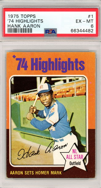 1975 TOPPS HANK AARON HIGHLIGHTS PSA 6