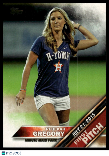 2016 Topps Rebekah Gregory #FP-18 First Pitch (Series 1)