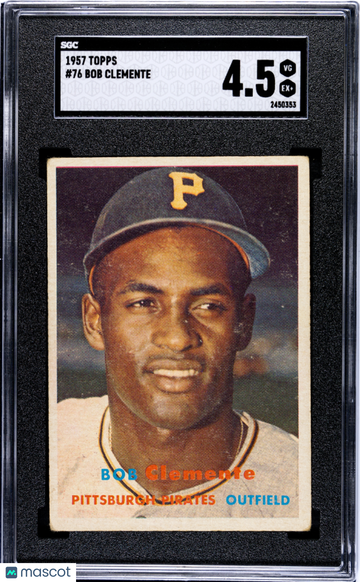 1957 Topps Bob Clemente #76 SGC 4.5