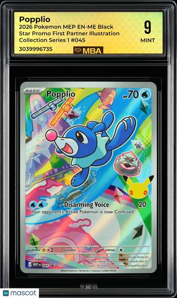 2026 Pokemon MEP EN-ME Black Star Promo Popplio #045 First Partner Illustration Collection Series 1 MBA 9