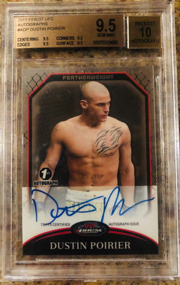2011 UFC Topps Finest Dustin Poirier RC 1st Auto BGS 9.5/10 Only True Gem 9.5 & Only 1 PSA 10