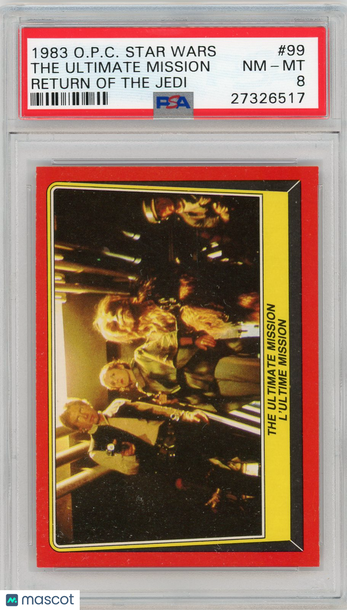 1983 O-Pee-Chee Star Wars Return Of The Jedi The Ultimate Mission #99 PSA 8