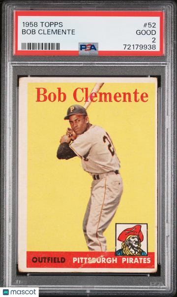 1958 Topps Bob Clemente #52 PSA 2