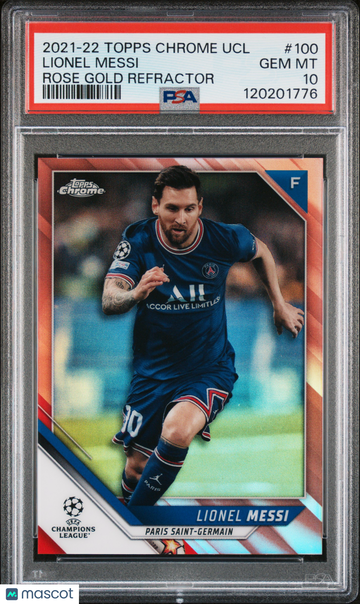 2021 Topps Chrome UEFA Champions League Lionel Messi #100 Rose Gold Refractor /125 Pop 7 PSA 10