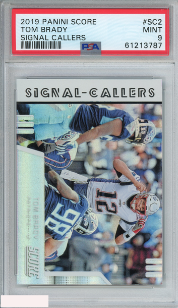 2019 PANINI SCORE SIGNAL CALLERS TOM BRADY #SC2 NEW ENGLAND PATRIOTS PSA 9 MINT