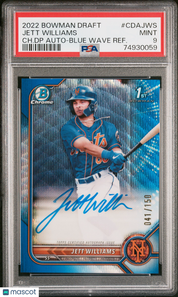 Jett Williams 2022 Bowman Draft Chrome Draft Pick Autographs Auto CH. DP Blue Wave Refractor /150 PSA 9