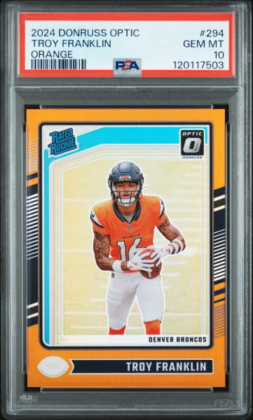 2024 Donruss Optic Orange Troy Franklin #294 /249 PSA 10