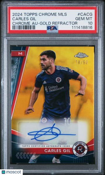 2024 Topps Chrome MLS Chrome Autographs Carles Gil #CACG Gold Refractor /50 PSA 10