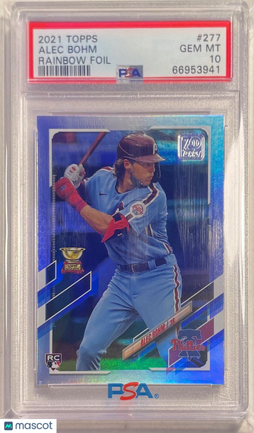 2021 Topps Alec Bohm #277 Rainbow Foil PSA 10